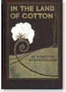 In the Land of Cotton