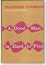 A Good Man Is Hard to Find