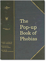 The Pop-up Book of Phobias